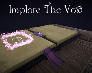 Implore The Void