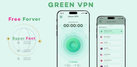 Green VPN - Fast VPN - Proxy應用截圖第1張