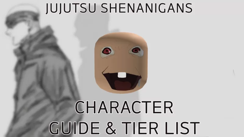 Ultimate jujutsu shenanigans: ranggo ng character at gabay sa diskarte