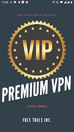 VIP VPN: Premium VPN Unlimited Capture d’écran 1