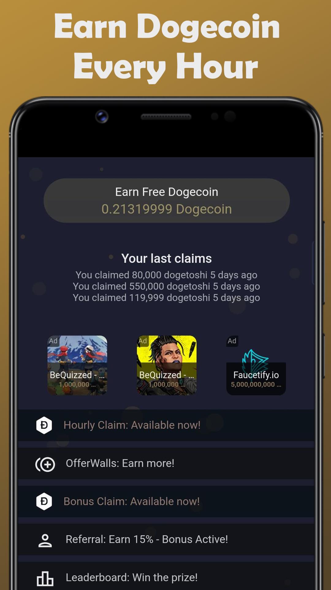 Earn Dogecoin ဖန်သားပြင်ဓာတ်ပုံ 1