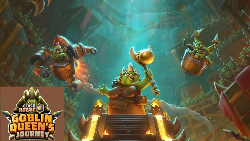 それはグローバルなゴブリンの侵略です！ Clash RoyaleはGoblin Queen's Journey Updateをドロップします