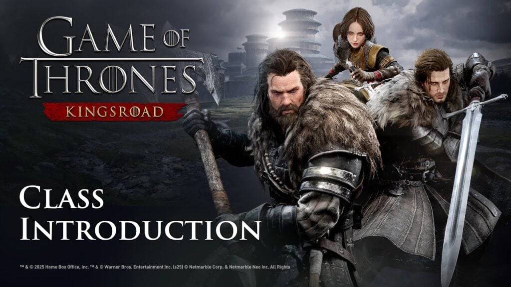 Game of Thrones: Kingsroad Reveals 3 New Classes