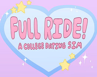 Full Ride! A College Dating Sim