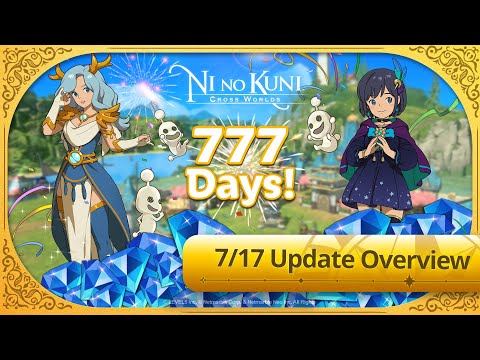 Ni No Kuni : Cross Worlds 777 일 축하