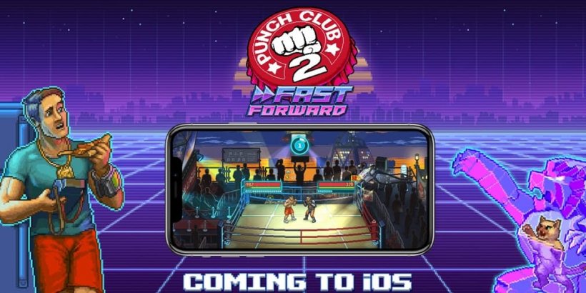 Punch Club 2: Pukulan Hadapan Pantas ke iOS Ogos