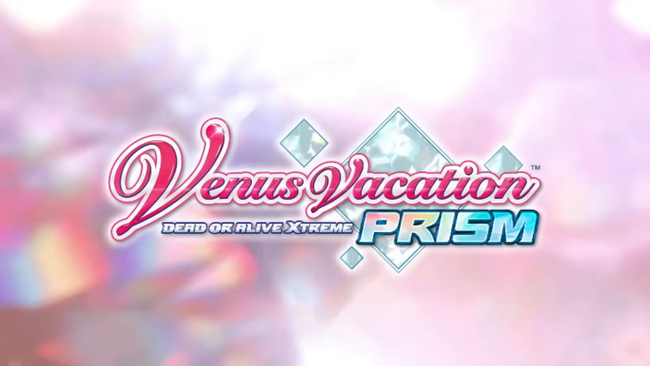 Venus Vacation PRISM - DEAD OR ALIVE Xtreme - Release Date and Time