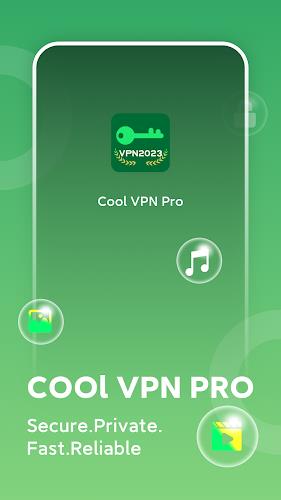 Cool VPN Pro: Secure VPN Proxy スクリーンショット 1