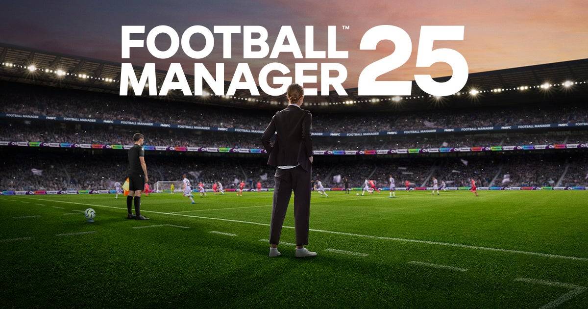 Football Manager 25 Nakansela: Ang mga isyu sa DEV ay humingi ng tawad sa mga tagahanga