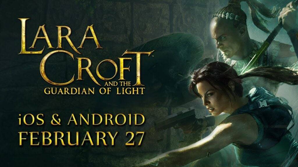 Android upang tanggapin si Lara Croft at ang Tagapangalaga ng Liwanag