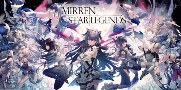 Mirren: Star Legends Pre-Registration dibuka; Crunchyroll Login faedah diturunkan