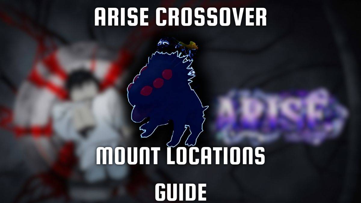 Arise Crossover Mount Guide: Locations and Strategies
