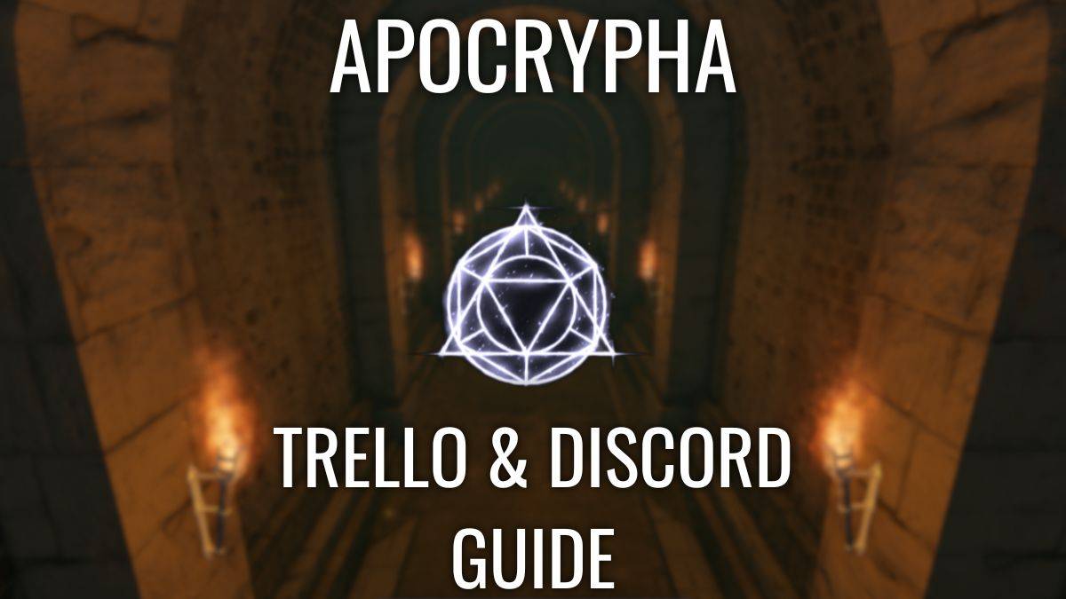 Apocrypha Official Trello, Discord lançou