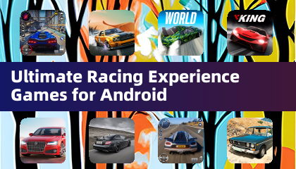 Ultimate Racing Experience Games for Android