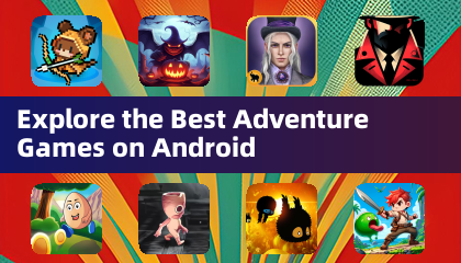 探索Android上最好的冒险游戏