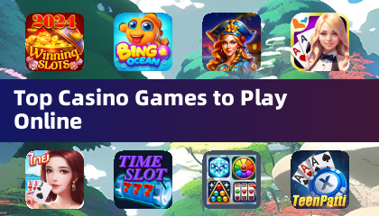 Top Casino Games to Play Online