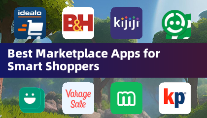 Best Marketplace Apps for Smart Shoppers