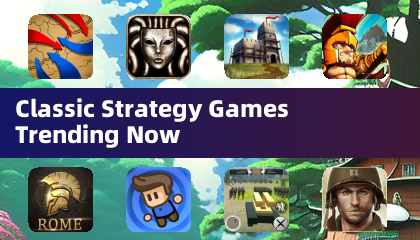 Classic Strategy Games Trending Now