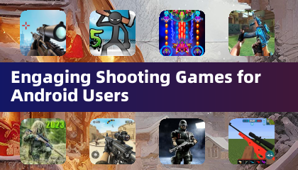 Engaging Shooting Games for Android Users