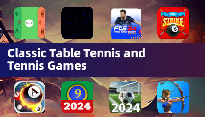 Classic Table Tennis and Tennis Games