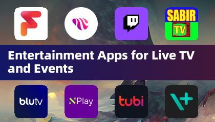 Entertainment Apps for Live TV and Events