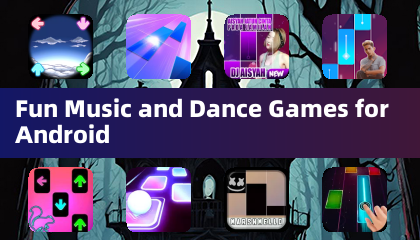 Fun Music and Dance Games for Android