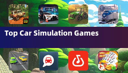 Top Car Simulation Games
