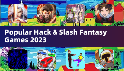 2023 年熱門砍殺奇幻遊戲