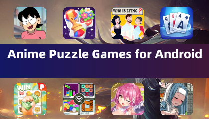 适用于安卓的动漫解谜游戏