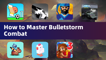 如何掌握《Bulletstorm》战斗技巧