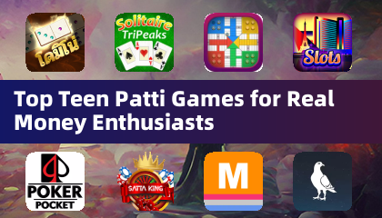 最受真實賭金愛好者歡迎的頂尖Teen Patti遊戲