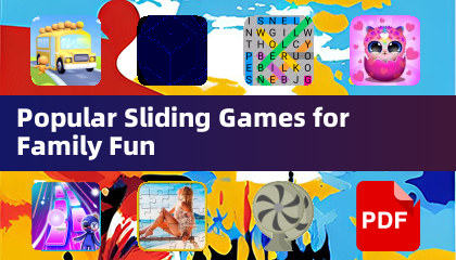 适合家庭娱乐的热门滑动游戏