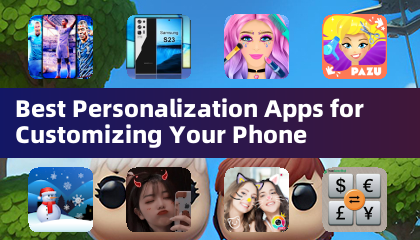 Best Personalization Apps for Customizing Your Phone